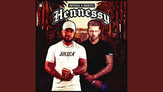 Hennessy Original Mix [upl. by Nnayt467]