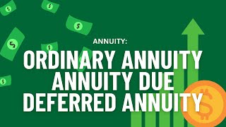 Engineering Economy Annuity Ordinary Annuity Annuity Due and Deferred Annuity [upl. by Epilef331]