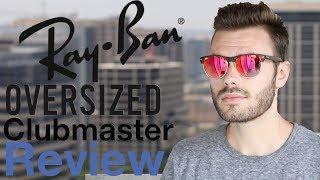 RayBan Clubmaster Oversized Review [upl. by Adnylam]