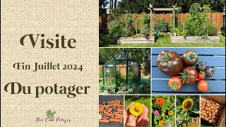 Visite du potager et de la serre à fin Juillet 2024 [upl. by Gahan238]