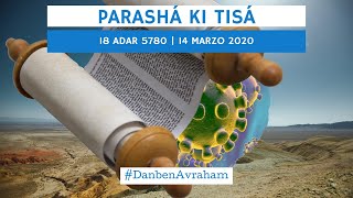 Parasha Ki Tisa  5780  Dan ben Avraham [upl. by Anidem]