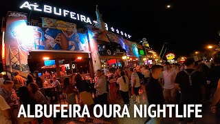 Albufeira Rua da Oura Nightlife  Portugal Summer 2021 [upl. by Labana547]