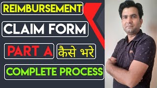 Reimbursement Form  A Kaise Bhare I How to Fill Reimbursement Form Part  A in Health Claim 2023 [upl. by Reiners]