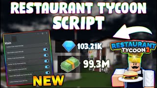 NEW Restaurant Tycoon 2 Script PASTEBIN 2024 INSTANT COOK AUTO COLLECT INFINITE REACH [upl. by Cherilyn696]