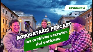 CAPITULO 3 LOS ARCHIVOS SECRETOS DEL VATICANO [upl. by Najram]