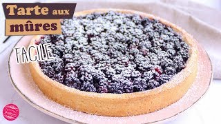 🌞 TARTE AUX MURES FACILE 🌞 [upl. by Anicart]