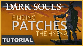 Dark Souls  How to Find Merchant Patches the Hyena [upl. by Virgilio124]