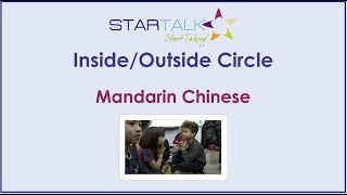 STARTALK Activities  Inside Outside Circle Mandarin Chinese [upl. by Murielle]