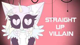 Straight up villain memeCommission [upl. by Carolus]