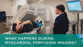 What Happens During Myocardial Perfusion Imaging [upl. by Augusta]