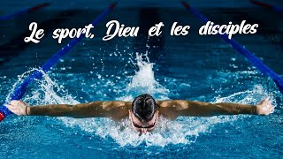 Le sport Dieu et les disciples • Philippiens 314 • adD Fécamp [upl. by Eoz934]