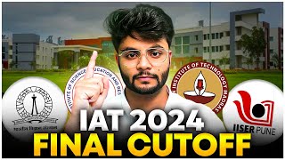 IISc IISER IIT  Madras Cutoff Ranks  IAT 2024 Counselling [upl. by Yruam453]