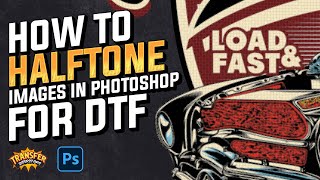 Photoshop Halftone Techniques for DTF Printing  Beginner to Pro [upl. by Petuu]