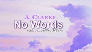 No Words  Amaany Clarke Lyrics  DL [upl. by Myrtice]