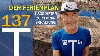 Der URLAUBS NOTFALL und KURZPLAN 1800m  TRAININGSPLAN no 137 [upl. by Rosmarin]