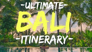 Bali Itinerary BEST of BALI in 10 days [upl. by Trueman338]