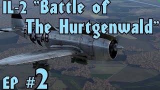 IL2 Bodenplate ✪ Hurtgenwald Campaign ☺ Ep 2 1440p [upl. by Gardiner]