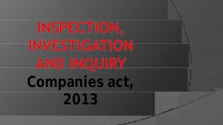 INSPECTION INQUIRY amp INVESTIGATION CORPORATE LAW FOR CMA CA FINAL [upl. by Anairotciv]