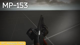 EFT WP MP153 Showcase [upl. by Anbul]