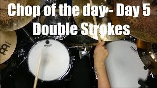 50 days of chops  Day 5  Double Strokes  Siros Vaziri [upl. by Llewoh]