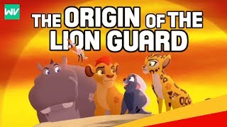 The Origin of The Lion Guard  Their Absence from The Lion King Explained [upl. by Rafaelia180]