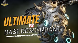 The First Descendant Ultimate vs Base Descendants [upl. by Rausch]