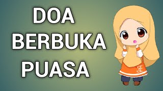 DOA BUKA PUASA ATAU DOA BERBUKA PUASA [upl. by Atiekan289]