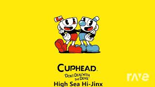 High Morgana HiJinx Cuphead Ost amp Little Mermaid Ii Ost [upl. by Weisbart]