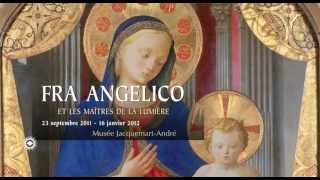 quotFra Angelico et les Maîtres de la lumièrequot  Musée JacquemartAndré 2011 [upl. by Gabbert]