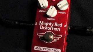 Mad Professor Mighty Red Distortion Pedal [upl. by Arianne]