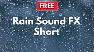 Rain Sound Effect Short 2 minutes ♪ [upl. by Balkin]