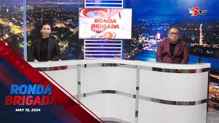 Ronda Brigada May 15 2024 Full Episode [upl. by Destinee]