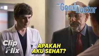 The Good Doctor  Musim 1 Episode 2 33  Apakah Aku Sehat  ClipFlix [upl. by Jacoba62]