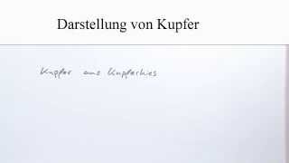 Darstellung von Kupfer leicht erklärt  Chemie  Allgemeine und anorganische Chemie [upl. by Noonberg]