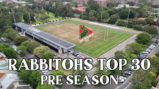 Rabbitohs Top 30 Pre Season [upl. by Elboa]