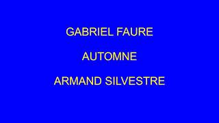 AUTOMNE  GABRIEL FAURE  scrolling score [upl. by Tnirb]