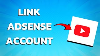 How To Link AdSense Account To Youtube Account Super Easy [upl. by Ahsinauj]