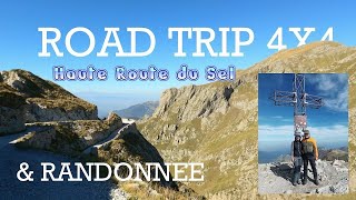 Road Trip 4x4 et Randonnée sur La Haute Route Du Sel Alpes Ligures FranceItalie [upl. by Edik10]