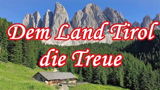 Dem Land Tirol die Treue  Österreichischer Marsch  Austrian march  English translation [upl. by Pazice434]