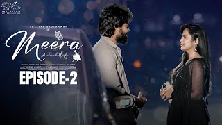 Meera Web Series  Episode  2  Sheetal Gauthaman  Sunny  Umar  Telugu Web Series 2024 [upl. by Blair]