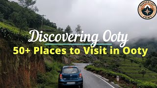 Ooty Tourist Places  50 plus places to visit  Ooty Travel Guide  Ooty Must See Attractions  4K [upl. by Nylazor569]