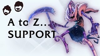 A to Z Support Fiddlesticks [upl. by Nyltak]