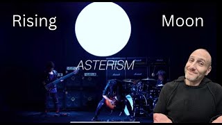 Asterism Rising Moon AL session live First time reaction [upl. by Divd]