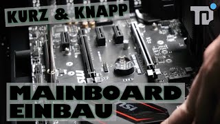 Mainboard einbauen TutorialAnleitung  PC selbst zusammenbauen 5 [upl. by Hazen]