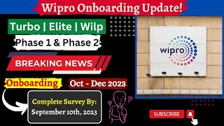 Wipro onboarding update  Survey Mail  Joining  Oct  Dec 2023  Turbo Elite Wilp  P1 amp P2 👍✔️ [upl. by Annahael]