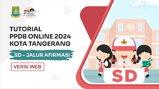 Jalur Afirmasi PPDB SD 2024 Tutorial Versi Web [upl. by Consalve]