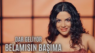 Aylin Demir  Belamısın Başıma  Dar Geliyor [upl. by Aciraa]