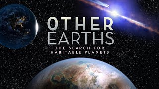 Other Earths The Search for Habitable Planets  4k [upl. by Nainatrad]