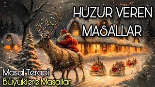 HUZUR VEREN MASALLARBüyüklere MasallarMasal DinleSesli KitapMasallarMasalPeri Mia Masalları [upl. by Odnalra]