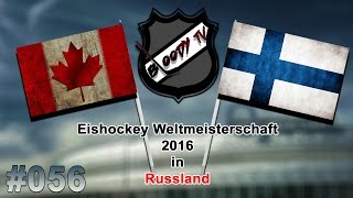 EISHOCKEY WM 2016 056  Kanada  Finnland ★ Lets Play IIHF 2016 [upl. by Barren]